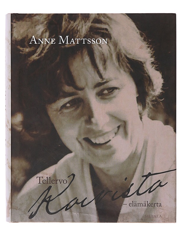 Tellervo Koivisto - Mattsson, Anne - Elämäkerrat ja muistelmat - 10105646412 - 0
