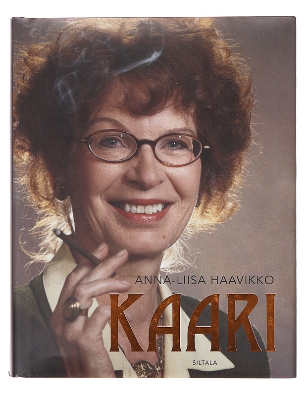 Kaari / kirjailija Kaari Utrion elämä - Anna-Liisa Haavikko - Elämäkerrat ja muistelmat - 10105646417 - 0