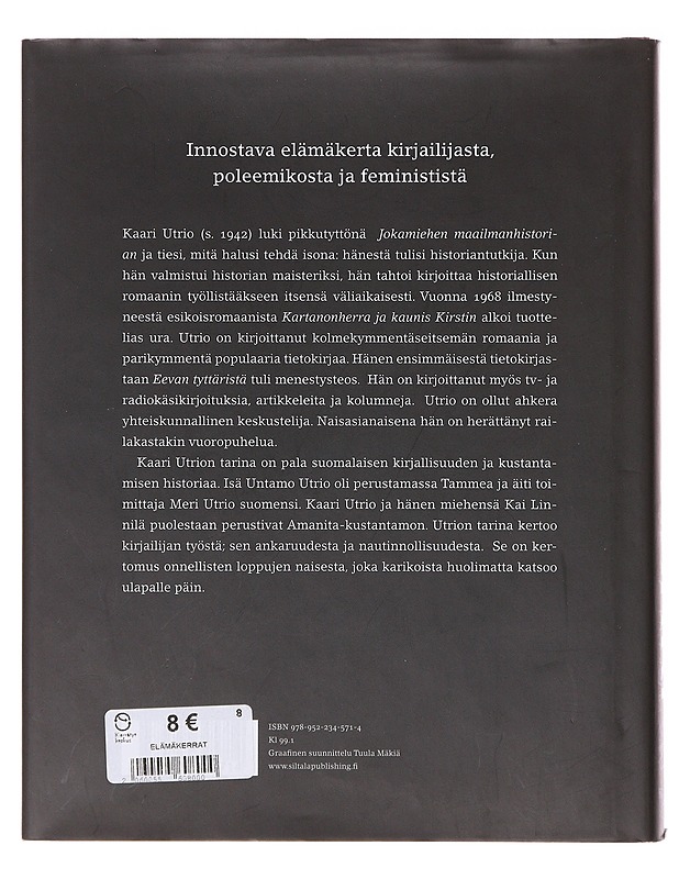 Kaari / kirjailija Kaari Utrion elämä - Anna-Liisa Haavikko - Elämäkerrat ja muistelmat - 10105646417 - 1