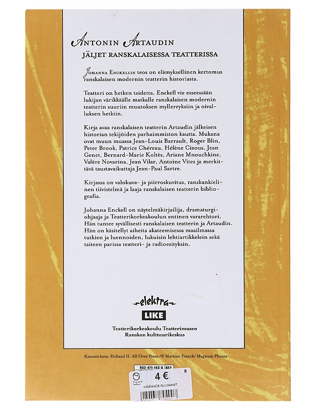 Antonin Artaudin jäljet ranskalaisessa teatterissa - Enckell, Johanna - Tietokirjat ja oppaat - 10105646422 - 1
