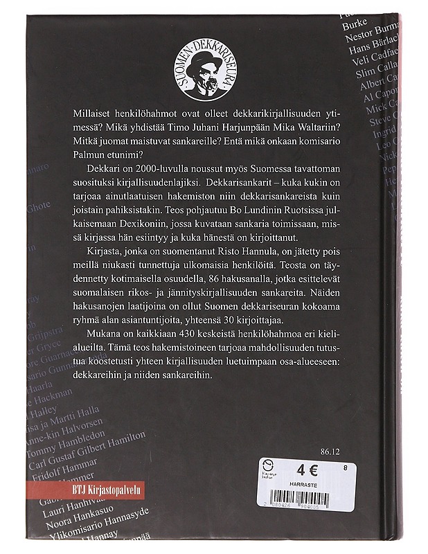 Dekkarisankarit : kuka kukin on - Hannula, Risto - Tietokirjat ja oppaat - 10105646436 - 1
