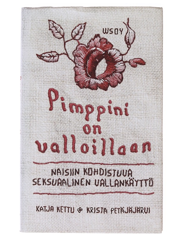 Rikoslaki seksuaalisen itsemääräämisoikeuden turvaajana? - Utriainen, Terttu - Romaanit ja novellit - 10105646458 - 0