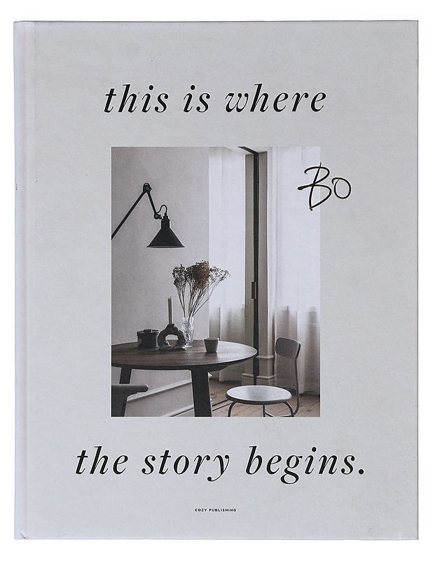 This is where the story begins - Lähteenmäki, Elina - Tietokirjat ja oppaat - 10105646466 - 0