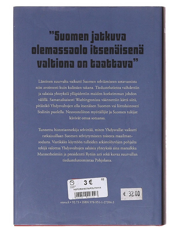 Mannerheim vai Stalin / Yhdysvallat ja Suomen selviytyminen 1939-1944 - Hannu Rautkallio - Historiakirjat - 10105646474 - 1