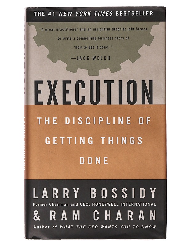 Execution : the discipline of getting things done - Bossidy, Larry - Romaanit ja novellit - 10105646486 - 0
