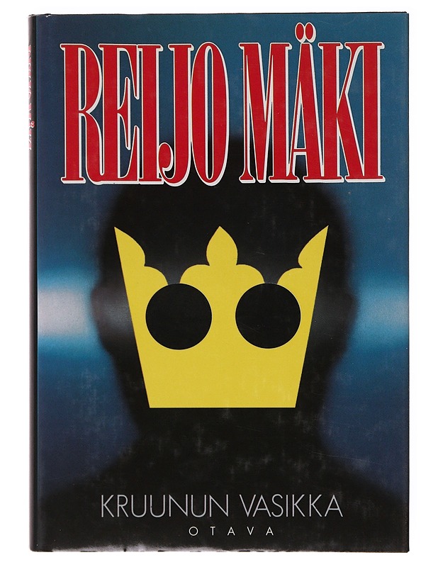 Kruunun vasikka - Reijo Mäki - Romaanit ja novellit - 10105646510 - 0