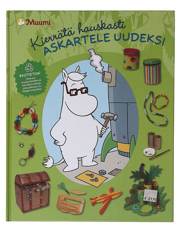 Kierrätä hauskasti, askartele uudeksi - Huitula, Kristian - Tietokirjat ja oppaat - 10105646520 - 0