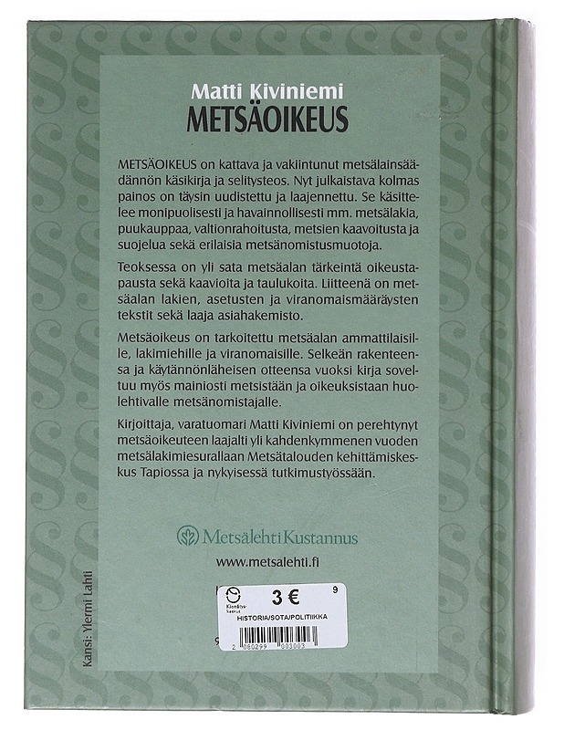 Metsäoikeus - Matti Kiviniemi - Tietokirjat ja oppaat - 10105646524 - 1