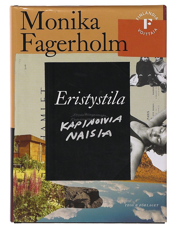 Eristystila / Kapinoivia naisia - Fagerholm, Monika - Kirja lahjaksi - 10105646539 - 0