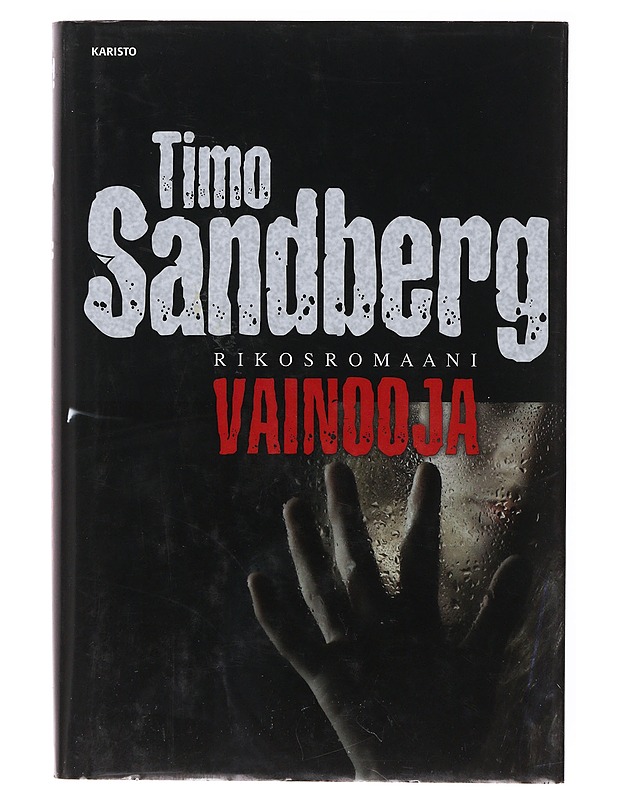 Vainooja / rikosromaani - Timo Sandberg - Romaanit ja novellit - 10105646543 - 0