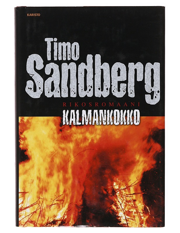 Kalmankokko : Rikosromaani - Timo Sandberg - Jännitys ja dekkarit - 10105646549 - 0