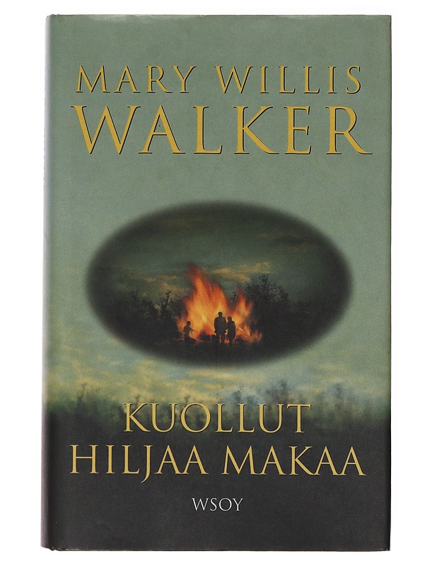 Kuollut hiljaa makaa - Walker, Mary Willis - Jännitys ja dekkarit - 10105646559 - 0