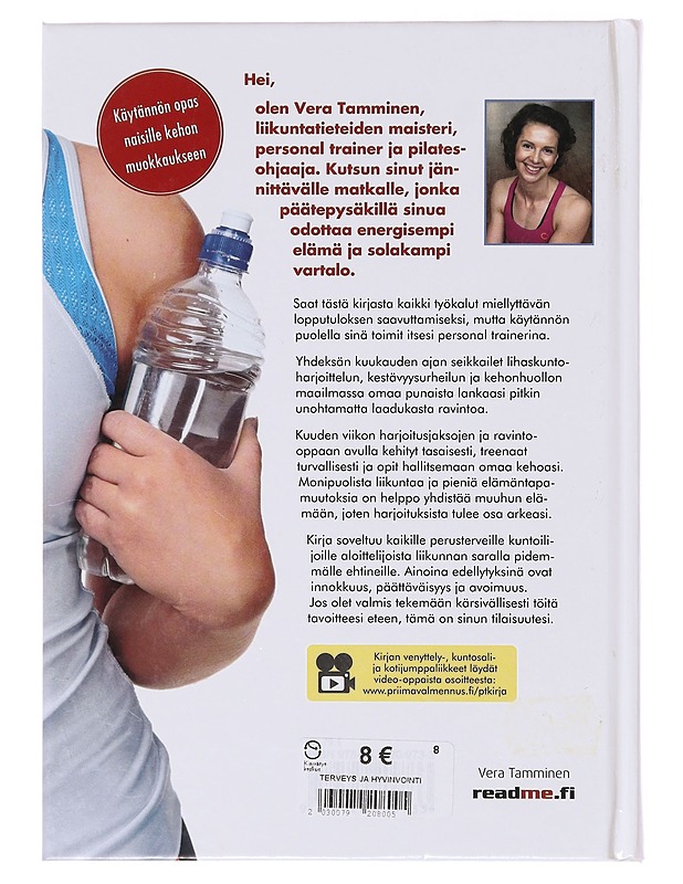 Ole itsesi personal trainer - Vera Tamminen - Tietokirjat ja oppaat - 10105646574 - 1