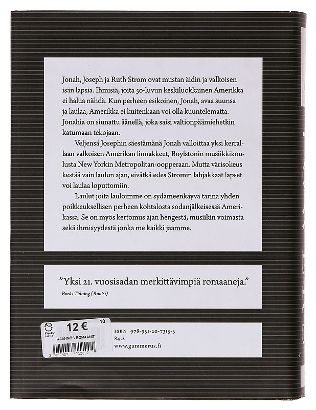 Laulut joita lauloimme - Powers, Richard - Romaanit ja novellit - 10105646630 - 1