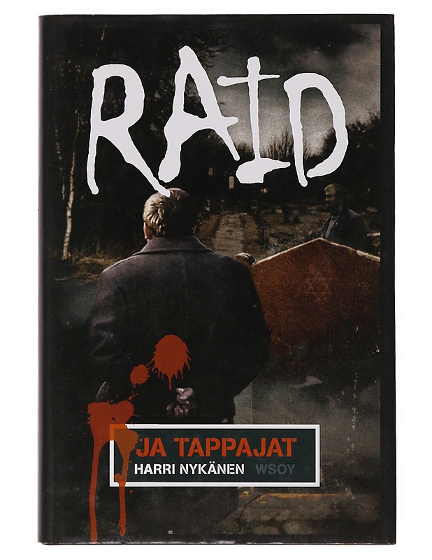 Raid ja tappajat : Jännitysromaani - Harri Nykänen - Jännitys ja dekkarit - 10105646638 - 0
