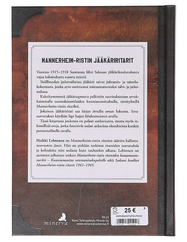 Mannerheim-ristin jääkäriritarit - Heikki Lehtonen - Elämäkerrat ja muistelmat - 10105646642 - 1