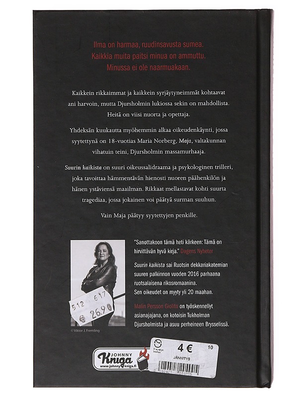 Suurin kaikista - Persson Giolito, Malin - Romaanit ja novellit - 10105646652 - 1