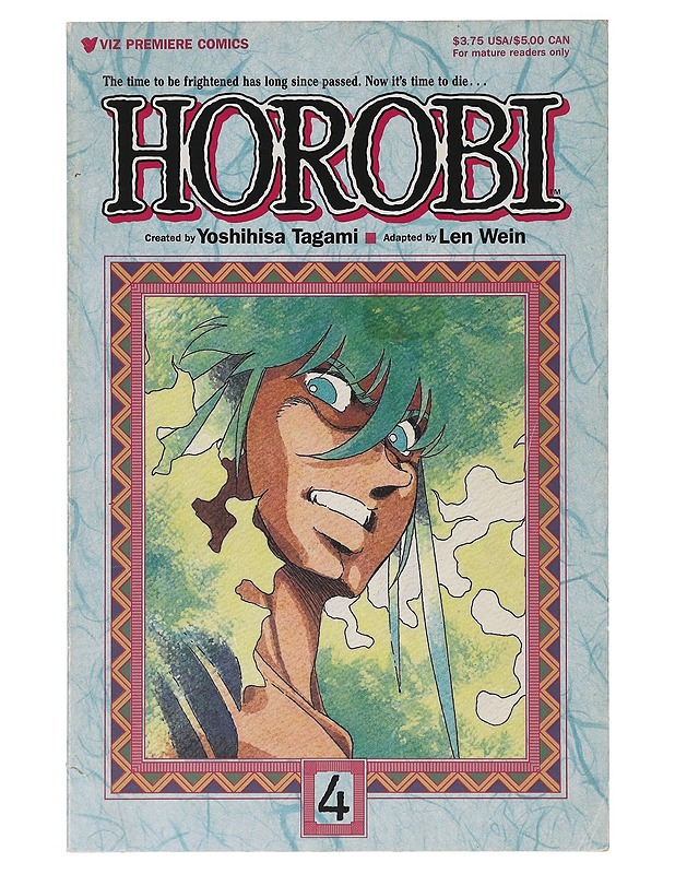 Horobi #4 - Yoshihisa Tagmi&Len Wein - Sarjakuvat - 10105646750 - 0