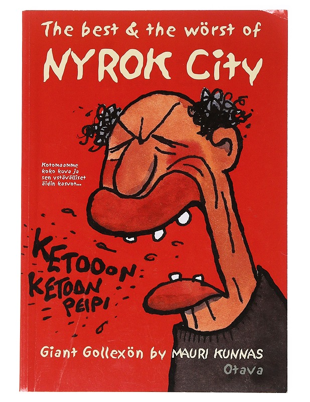 Rhe best/the worst of Nyrok City - Mauri Kunnas - Sarjakuvat - 10105646816 - 0