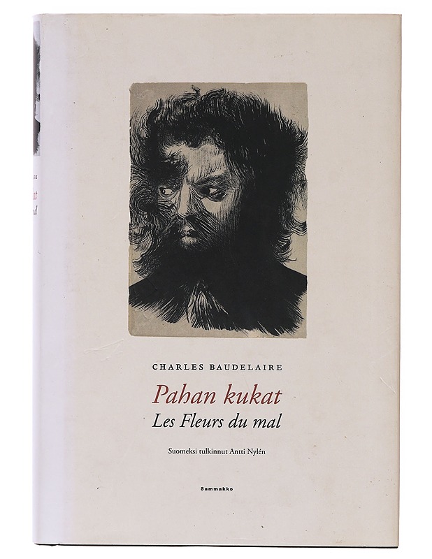 Pahan kukat : Les Fleurs du mal - Baudelaire, Charles - Romaanit ja novellit - 10105647007 - 0
