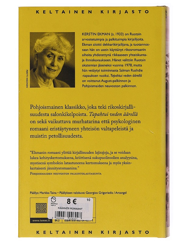 Tapahtui veden äärellä - Ekman, Kerstin - Jännitys ja dekkarit - 10105647213 - 1