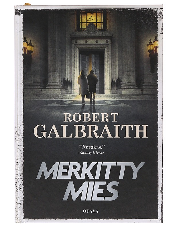 Merkitty mies - Galbraith, Robert - Jännitys ja dekkarit - 10105647238 - 0
