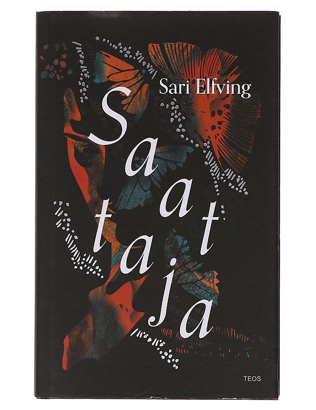 Saattaja - Sari Elfving - Romaanit ja novellit - 10105647360 - 0