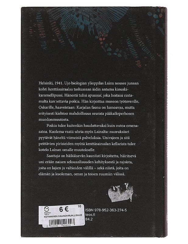 Saattaja - Sari Elfving - Romaanit ja novellit - 10105647360 - 1