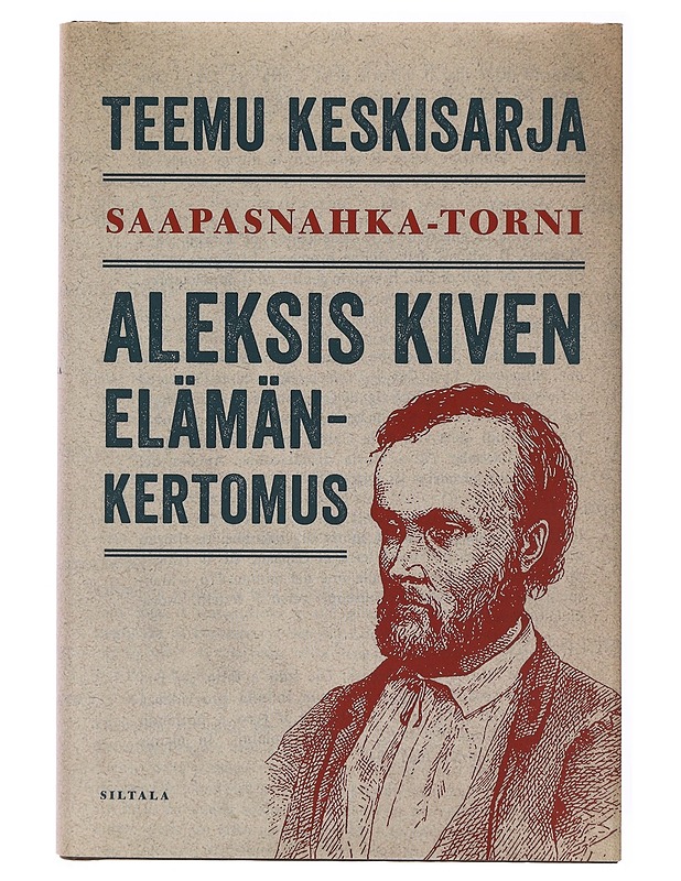 Saapasnahka-torni / Aleksis Kiven elämänkertomus - Teemu Keskisarja - Elämäkerrat ja muistelmat - 10105647379 - 0