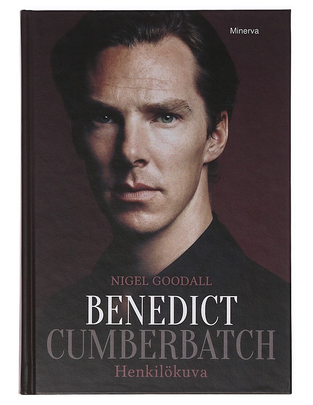 Benedict Cumberbatch / henkilökuva - Goodall, Nigel - Elämäkerrat ja muistelmat - 10105647383 - 0