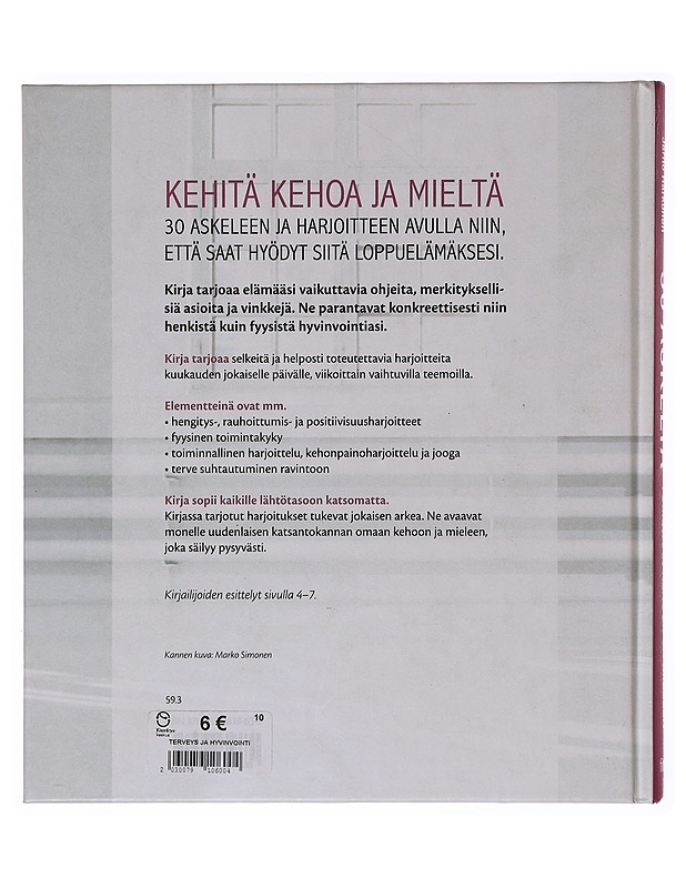 30 askelta toimivaan kehoon ja mieleen - Tikka, Kirsi - Tietokirjat ja oppaat - 10105647419 - 1