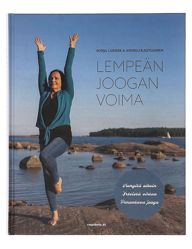 Lempeän joogan voima - Lumme, Sonja - Tietokirjat ja oppaat - 10105647425 - 0
