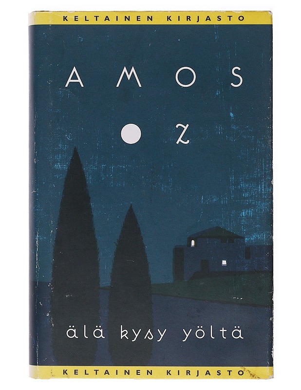 Älä kysy yöltä - Oz, Amos - Romaanit ja novellit - 10105647443 - 0