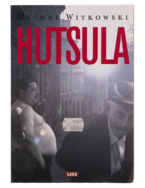 Hutsula - Witkowski, Micha? - Romaanit ja novellit - 10105647449 - 0