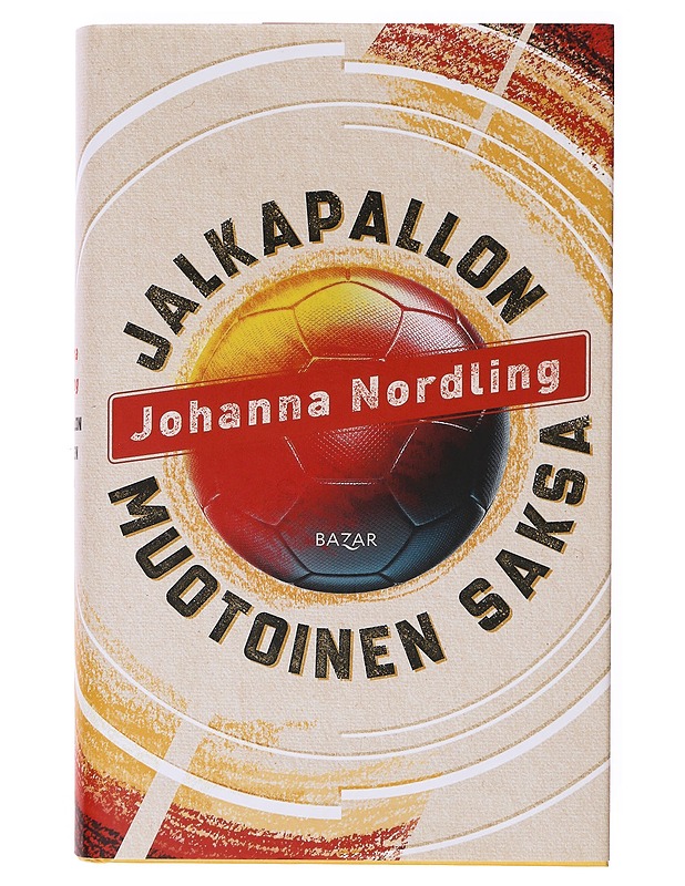 Jalkapallon muotoinen Saksa - Johanna Nordling - Historiakirjat - 10105647487 - 0