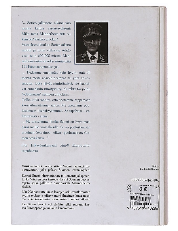 Suomen puolesta: Mannerheim-ristin ritarit 1941-1945 -  Hurmerinta Ilmari; Viitanen Jukka (toim.)  - Tietokirjat - 10105647488 - 1