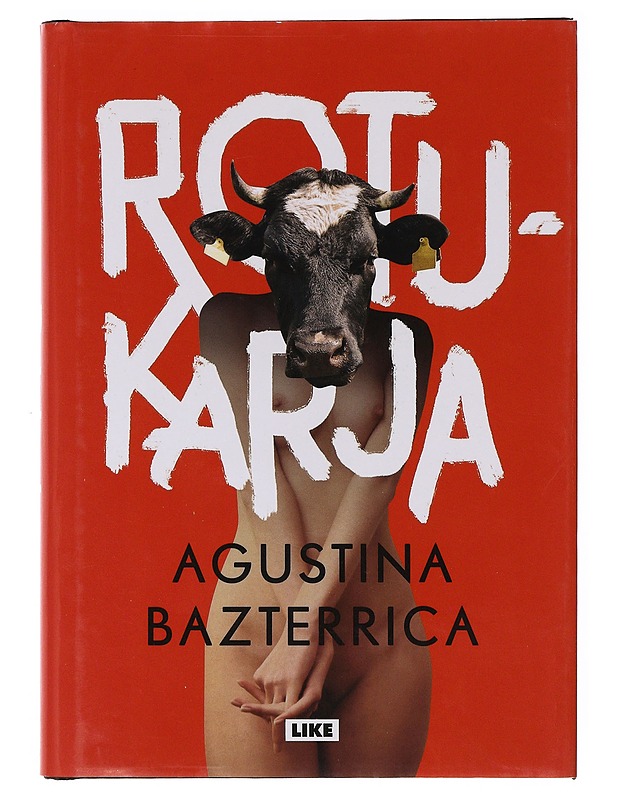 Rotukarja - Bazterrica, Agustina - Fantasia- ja scifi - 10105647495 - 0