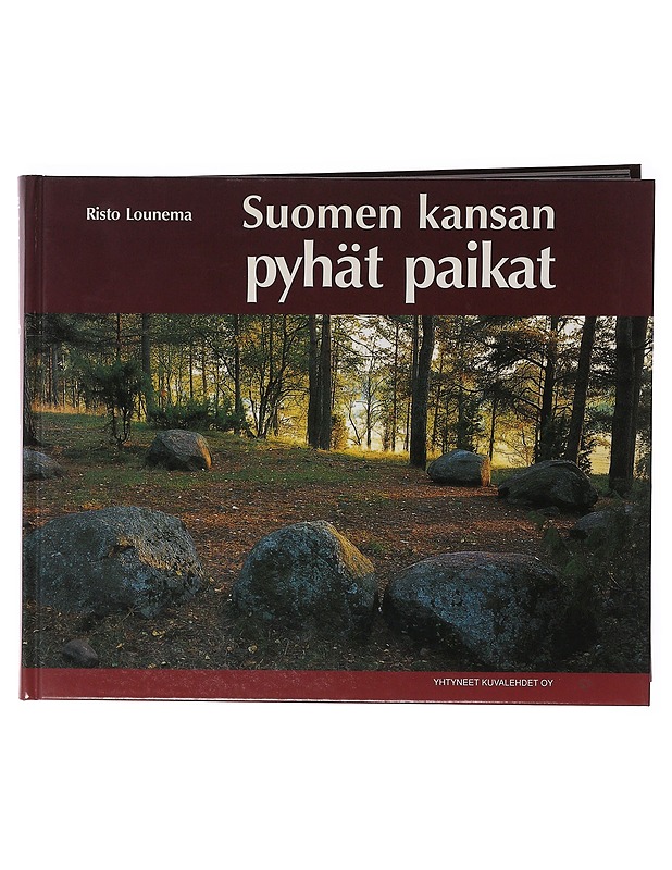 Suomen kansan pyhät paikat - Lounema, Risto - Tietokirjat - 10105647510 - 0
