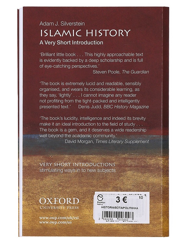 Islamic History: A Very Short Introduction - Silverstein, Adam J. - Tietokirjat ja oppaat - 10105647517 - 1