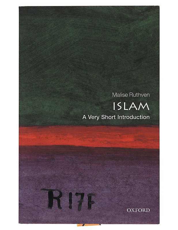 Islam : a very short introduction - Malise Ruthven - Tietokirjat ja oppaat - 10105647554 - 0