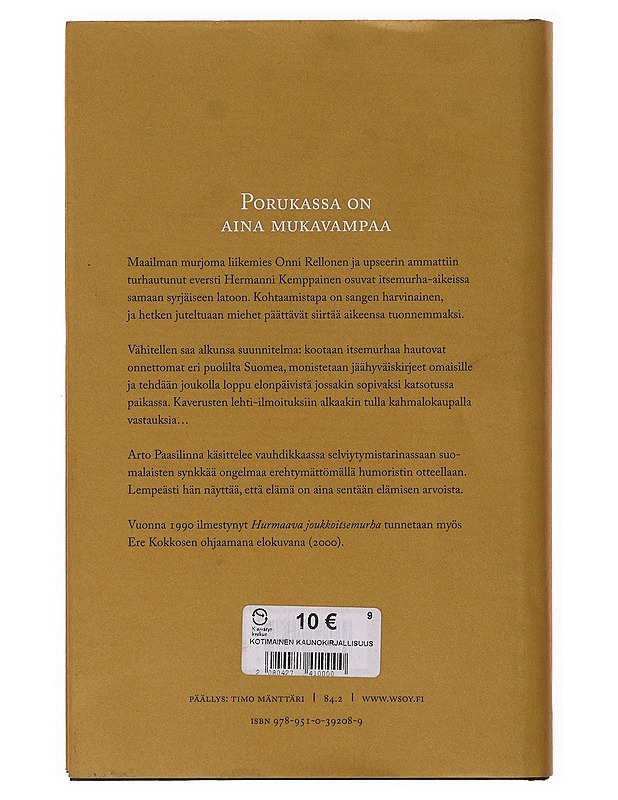 Hurmaava joukkoitsemurha - Arto Paasilinna - Romaanit ja novellit - 10105647573 - 1