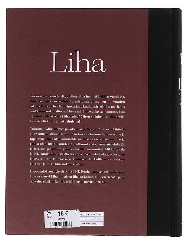 Liha : kaikki lihasta laitumelta lautaselle - Remes, Mika - Ruokakirjat - 10105647599 - 1