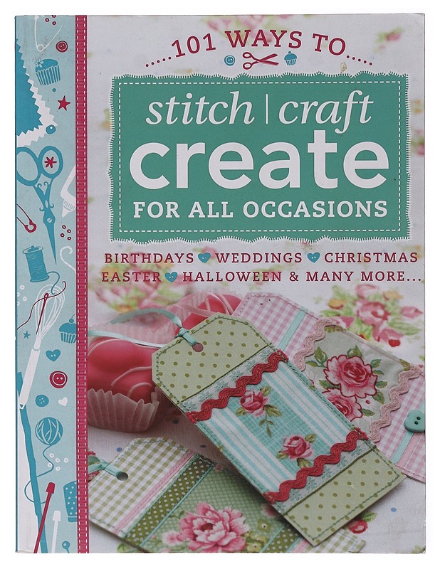 101 Ways to Stitch Craft Create - Jeni Hennah - Tietokirjat ja oppaat - 10105647595 - 0