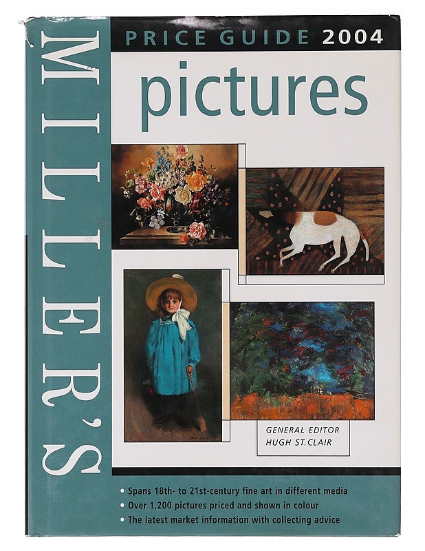 Miller's Picture Price Guide 2004 - Hugh St Clair - Tietokirjat ja oppaat - 10105647610 - 0