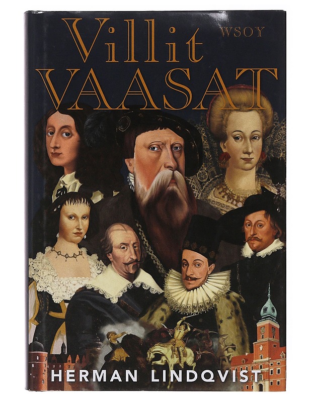 Villit Vaasat - Lindqvist, Herman - Elämäkerrat ja muistelmat - 10105647609 - 0