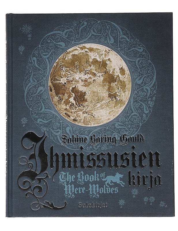Ihmissusien kirja / The book of were-wolves - Baring-Gould, Sabine - Tietokirjat ja oppaat - 10105647621 - 0