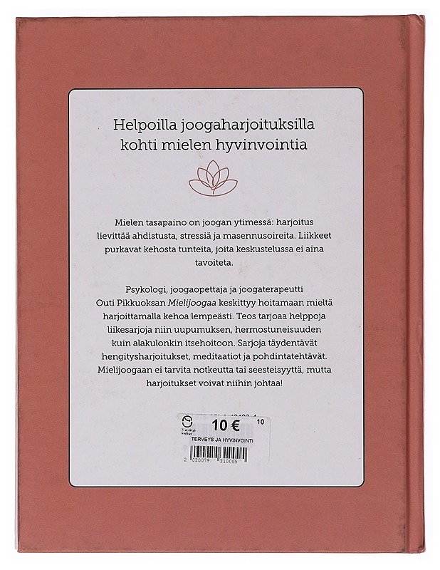 Mielijoogaa : irti huolista, alakulosta ja kielteisistä ajatuksista - Pikkuoksa, Outi - Tietokirjat ja oppaat - 10105647644 - 1