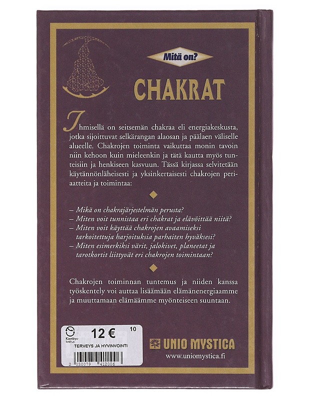 Mitä on chakrat - Judith, Anodea - Tietokirjat ja oppaat - 10105647675 - 1