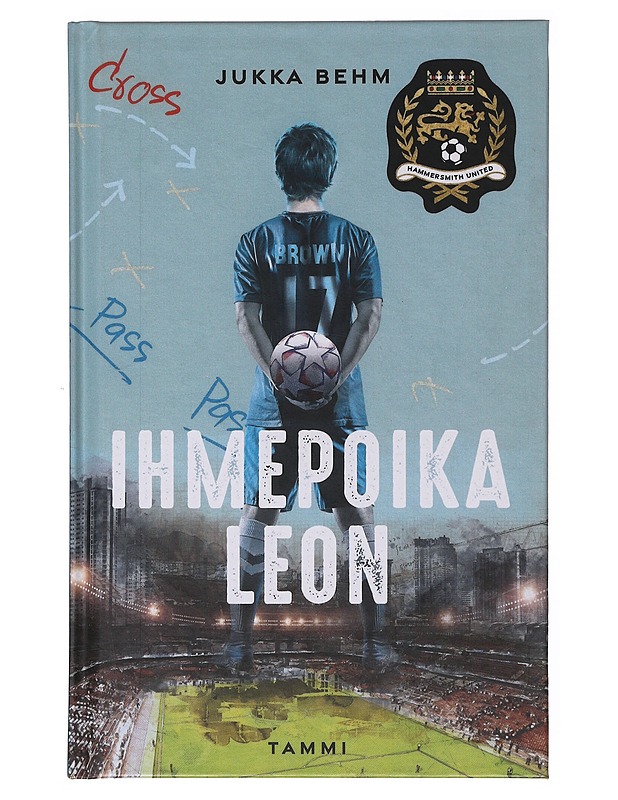 Ihmepoika Leon - Jukka Behm - Nuorten kirjat - 10105647677 - 0