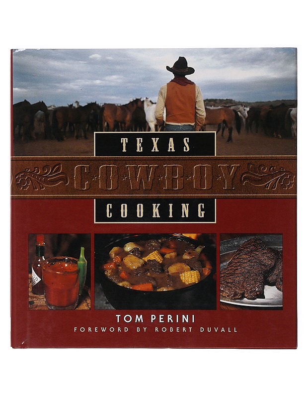 Texas Cowboy Cooking - Tom Perini - Ruokakirjat - 10105647698 - 0